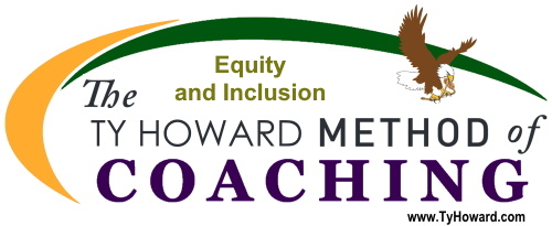 Ty Howard's Equity and Inclusion Coaching Business Equity and Inclusion Coaching Baltimore Maryland DC Virginia