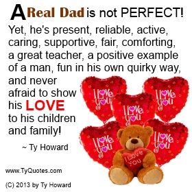 Ty Howard Quote on Fatherhood, Being a Real Dead