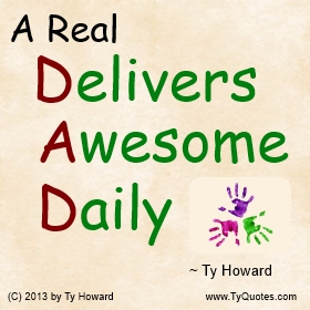 Ty Howard Quote on Fatherhood, Being a Real Dead